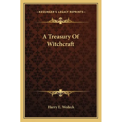 A Treasury Of Witchcraft - Paperback