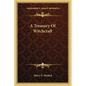 A Treasury Of Witchcraft - Paperback