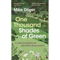One Thousand Shades of Green: A Year in Search of Britain's Wild Plants - Hardcover