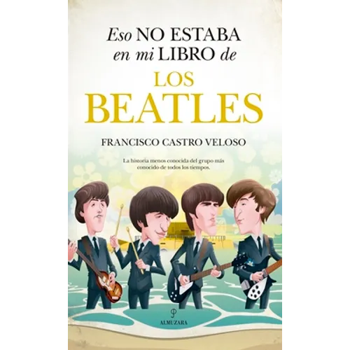 Eso No Estaba En Mi Libro de Los Beatles - Paperback