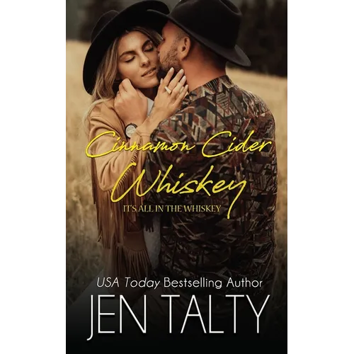 Cinnamon Cider Whiskey - Paperback