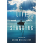 A Life Not with Standing - Paperback
