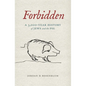 Forbidden: A 3,000-Year History of Jews and the Pig - Paperback