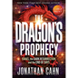 The Dragon's Prophecy - Hardcover Large Print: Israel, the Dark Resurrection, and the End of Days - Hardcover