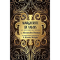 Marguerite de Valois: An Historical Novel - Paperback