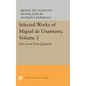 Selected Works of Miguel de Unamuno, Volume 3: Our Lord Don Quixote - Paperback