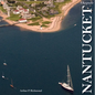 Nantucket: A Keepsake - Hardcover