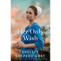 Her Only Wish - Hardcover