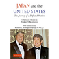 Japan and the United States: The Journey of a Defeated Nation - A Diplomat's Memoir by Yukio Okamoto - Hardcover