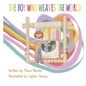 The Boy Who Weaves the World - Hardcover