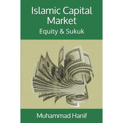 Islamic Capital Market: Equity & Sukuk - Paperback
