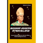 Bishop Joseph Strickland: Connecting the Church with the Wider World through Service - Paperback