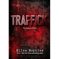 Traffick - Hardcover
