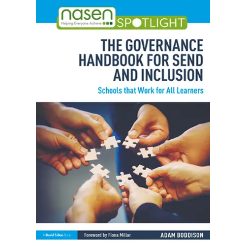 The Governance Handbook for SEND and Inclusion: Schools that Work for All Learners - Paperback