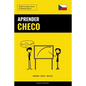 Aprender Checo - Rápido / Fácil / Eficaz: 2000 Vocablos Claves - Paperback