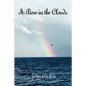 A Bow in the Clouds - Paperback