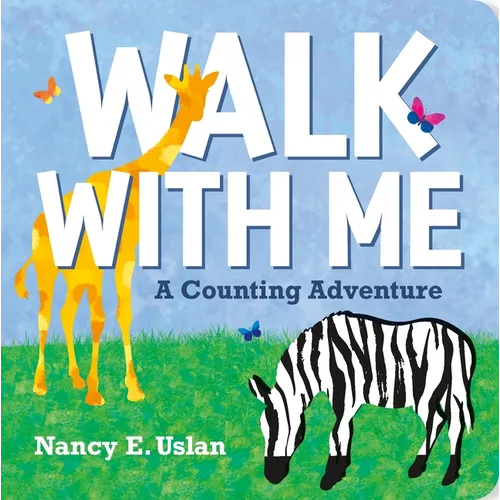 Walk with Me: A Counting Adventure - Board Book