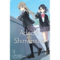 Adachi and Shimamura, Vol. 1 (Manga) - Paperback