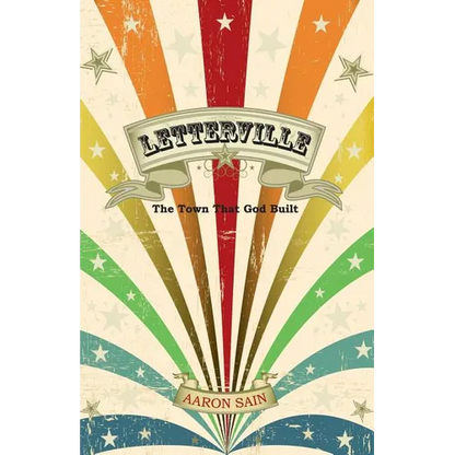 Letterville: The Town That God Built - Paperback