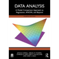 Data Analysis: A Model Comparison Approach to Regression, ANOVA, and Beyond - Paperback