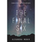 The Final Six - Hardcover