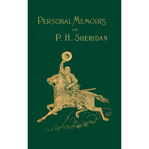 Personal Memoirs of P. H. Sheridan - Hardcover