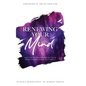 Renewing Your Mind: A Guide To Transforming Your World From Chaos To Clarity - Hardcover