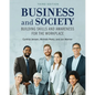 Business and Society: Building Skills and Awareness for the Workplace - Paperback