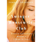 Swinger Housewife Club Erotic Collections Boxset 3 (Three In One) - Paperback