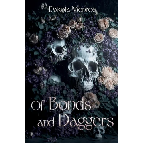 Of Bonds and Daggers - Paperback