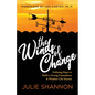 The Winds of Change: Defining Steps to Build a Strong Foundation and Weather Life Storms - Paperback