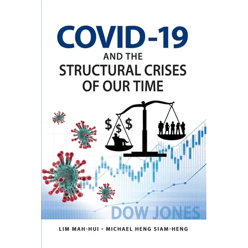 COVID-19 and the Structural Crises of Our Time - Paperback