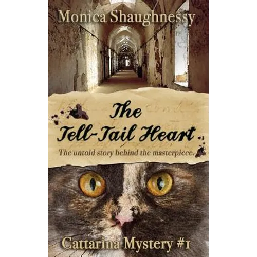 The Tell-Tail Heart: A Cattarina Mystery - Paperback