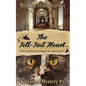 The Tell-Tail Heart: A Cattarina Mystery - Paperback