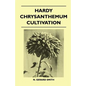 Hardy Chrysanthemum Cultivation - Paperback