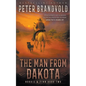 The Man from Dakota: A Classic Western Series - Paperback