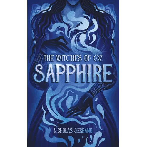 Sapphire (The Witches of Oz #2) - Paperback