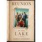 Reunion by the Lake - Hardcover