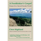 A Freethinker's Gospel: Essays for a Sacred Secular World - Paperback