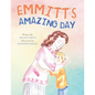 Emmitt's Amazing Day - Paperback