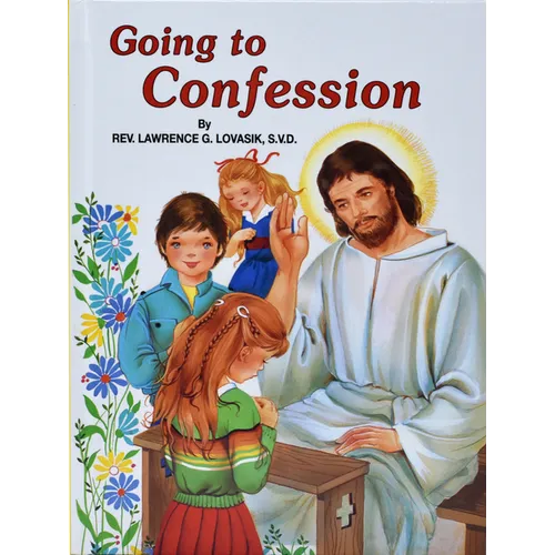Going to Confession: How to Make a Good Confession - Hardcover