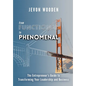 Functional to Phenomenal: The Entrepreneur's Guide To Transforming Your Leadership and Business - Hardcover
