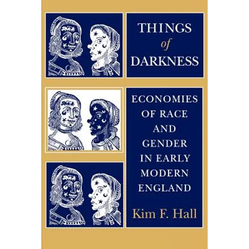Things of Darkness: Economies of Race and Gender in Early Modern England - Paperback
