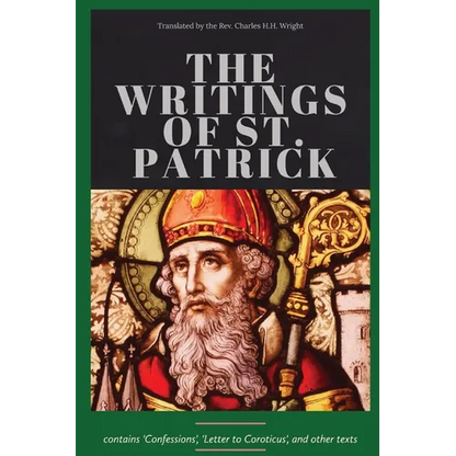 The Writings of St. Patrick - Paperback