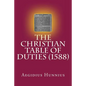 The Christian Table of Duties - Paperback