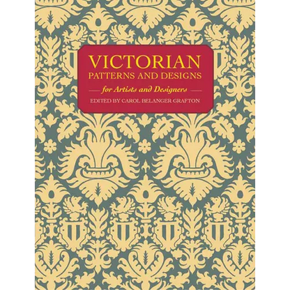 Victorian Patterns and Designs for Artists and Designers - Paperback