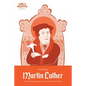 The Real Martin Luther - Paperback