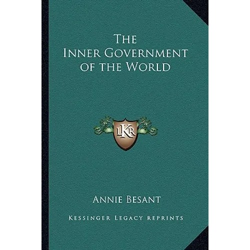 The Inner Government of the World - Paperback