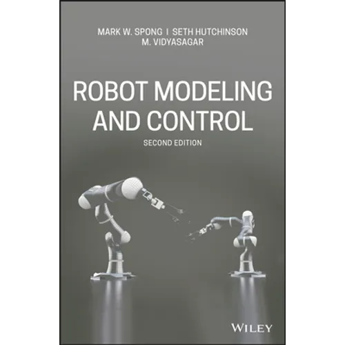 Robot Modeling and Control - Hardcover