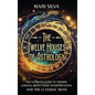 The Twelve Houses of Astrology: The Ultimate Guide to Themes, Lessons, Birth Chart Interpretation, and the 12 Zodiac Signs - Hardcover